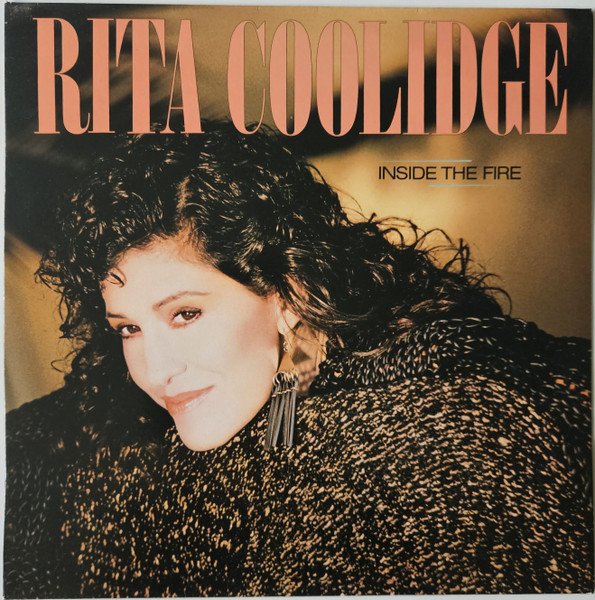 Rita Coolidge - Inside The Fire | Releases | Discogs