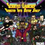 Cover of Scientist Launches Dubstep Into Outer Space, 2010-12-06, CD