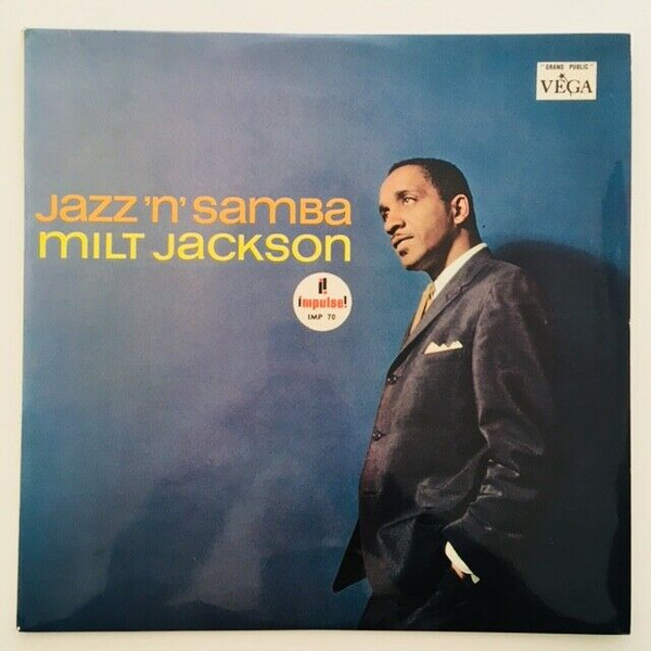 Milt Jackson - Jazz 'N' Samba | Releases | Discogs