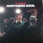 Northern Soul: The Soundtrack (2015, 180 gram, Vinyl) - Discogs