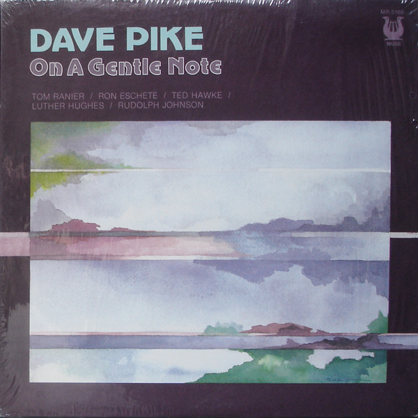 Dave Pike – On A Gentle Note (1978, Vinyl) - Discogs