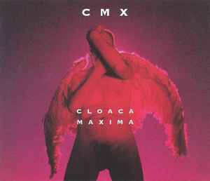 CMX - Cloaca Maxima