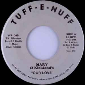 Mary & Kirkland's - Our Love / I Never Felt This Way album cover