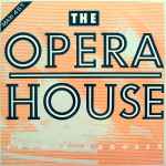 Cover of The Opera House, 1987, Vinyl