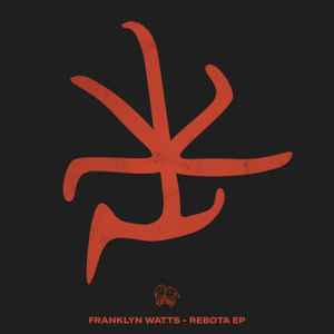 Franklyn Watts - Rebota EP album cover
