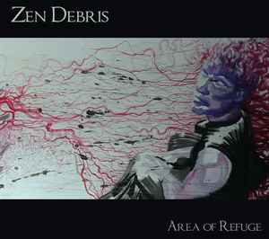 Zen Debris - Area of Refuge album cover
