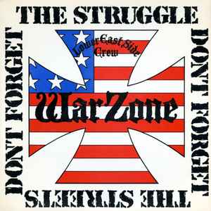 Warzone (2) - Don't Forget The Struggle Don't Forget The Streets