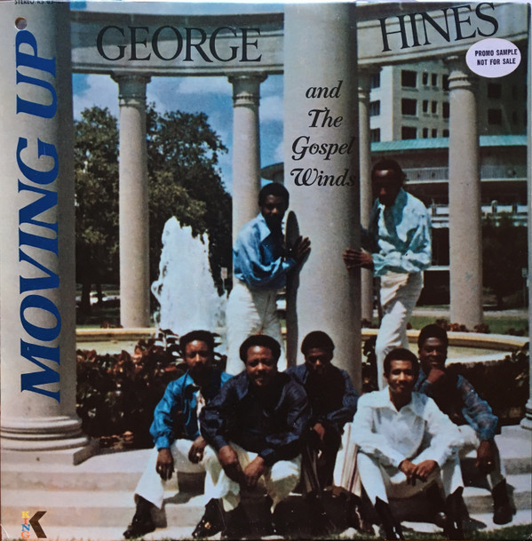 last ned album George Hines And The Gospel Winds - Moving Up