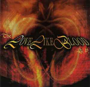 Love Like Blood - The Love Like Blood E.P. album cover
