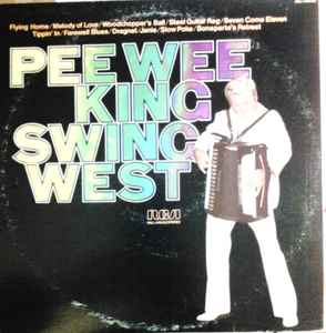 Pee Wee King - Swing West album cover