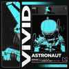 Vivid (18) - Astronaut