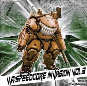 Speedcore Invasion Vol. 3 - Various
