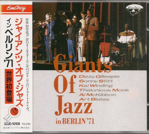 Dizzy Gillespie, Sonny Stitt, Kai Winding, Thelonious Monk, Al