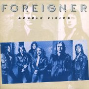 Foreigner – Double Vision (1978, PR, Vinyl) - Discogs