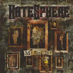 HateSphere - Murderlust