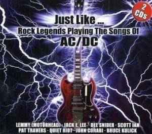 Various - Just Like... Rock Legends Playing The Songs Of AC/DC album cover