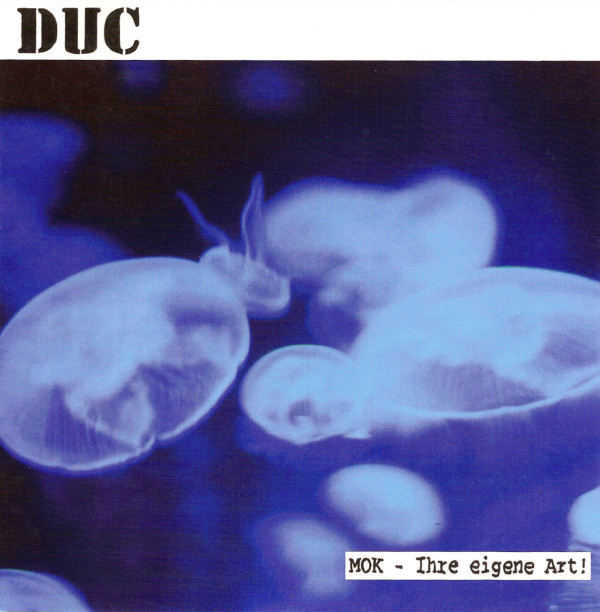 ladda ner album DUC - MOK Ihre Eigene Art