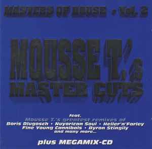 Various - Masters Of House Vol. 2 • Mousse T.'s Master Cuts album cover