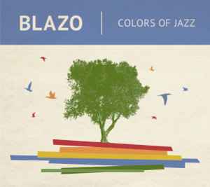 Blazo - Colors Of Jazz