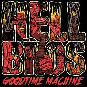 Hell Bros - Goodtime Machine album cover
