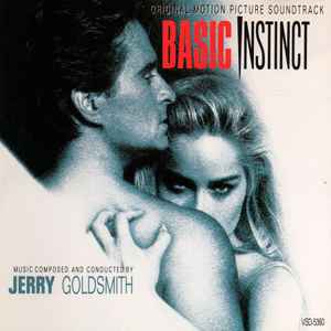 Basic Instinct (Original Motion Picture Soundtrack) - Jerry Goldsmith