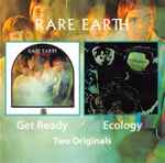 Rare Earth – Get Ready / Ecology (1986