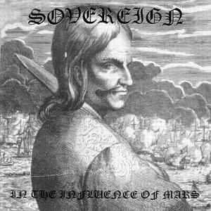Sovereign (5) - In The Influence Of Mars