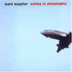 Cover of Sailing To Philadelphia, 2000-09-00, CD