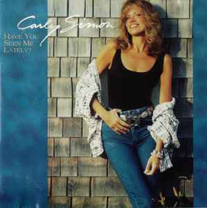 Carly Simon - Have You Seen Me Lately? album cover