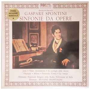 Gaspare Spontini - Sinfonie Da Opere    album cover