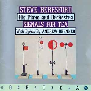 Signals for tea / Steve Beresford, chant & p | Beresford, Steve. Chant & p