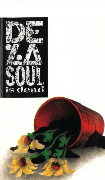 De La Soul – De La Soul Is Dead (1991, AR, Cassette) - Discogs
