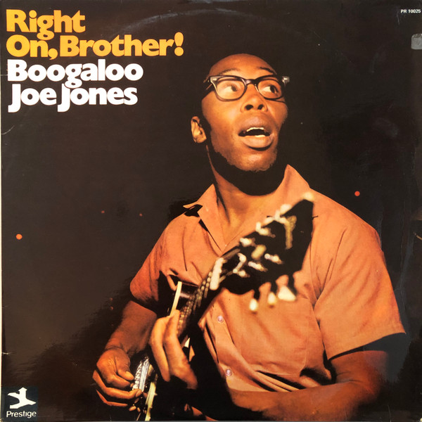 Boogaloo Joe Jones – Right On, Brother! (1974, Vinyl) - Discogs