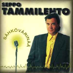 Seppo Tammilehto - Sähkövärinää album cover