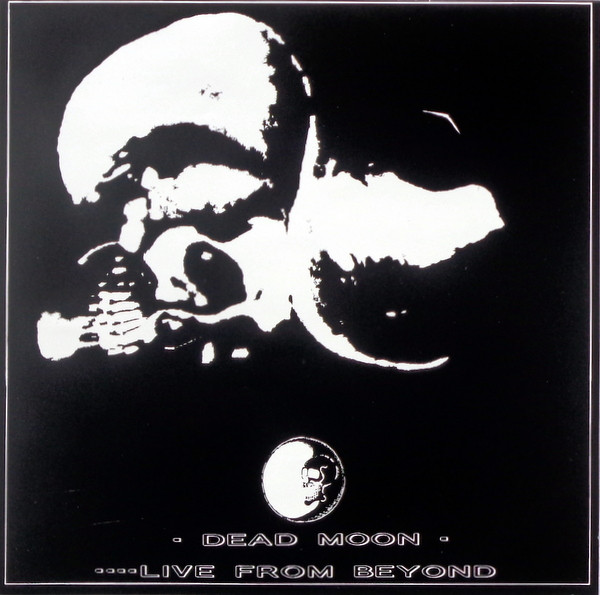 baixar álbum Dead Moon Napalm Beach - Live From Beyond Rumblin Thunder