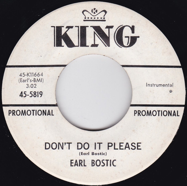 Earl Bostic – Don't Do It Please / Apple Cake (1961, Vinyl) - Discogs