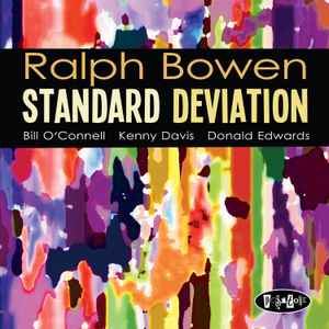 Ralph Bowen - Standard Deviation
