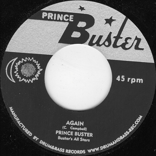 Prince Buster - Buster's All Stars – Again / Walk With Love (2006 