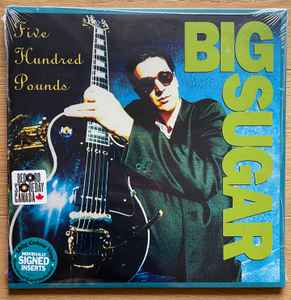 Big Sugar - Five Hundred Pounds album cover