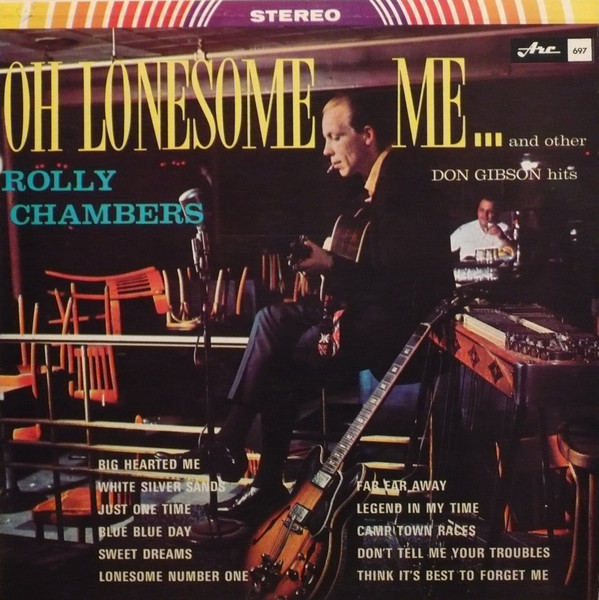 descargar álbum Rolly Chambers - Oh Lonesome Me And Other Don Gibson Hits