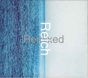 Steve Reich - Reich Remixed album cover