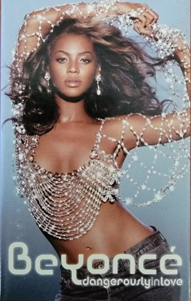 Beyoncé – Dangerously In Love (2003, Cassette) - Discogs