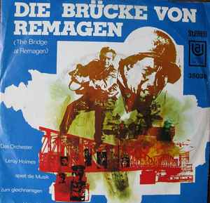 LeRoy Holmes Orchestra - Die Brücke Von Remagen (The Bridge At Remagen) album cover