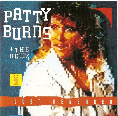 ladda ner album Patty Burns + The Newz - Just Remember