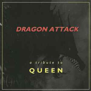 Dragon Attack - A Tribute To Queen (1997, CD) - Discogs