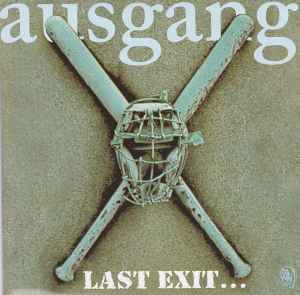 Last Exit... - The Best Of Ausgang - Ausgang