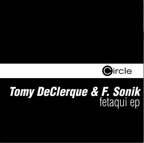 lataa albumi Tomy DeClerque & F Sonik - Fetaqui EP