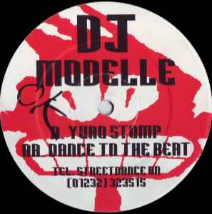 DJ Modelle - Yuro Stomp / Dance To The Beat album cover