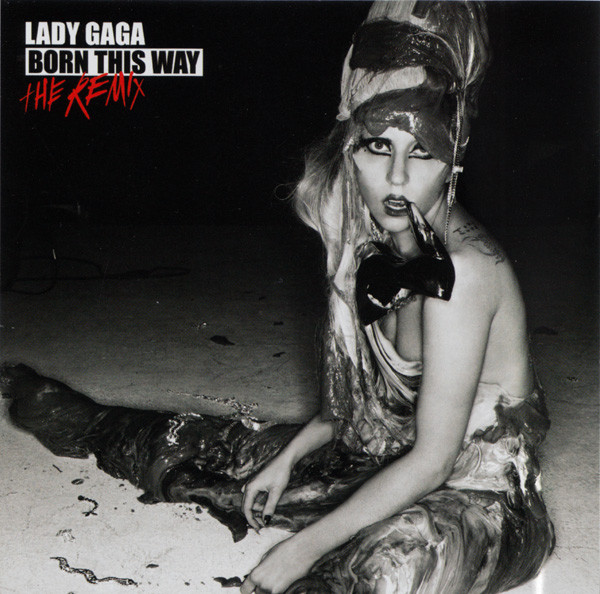 Lady Gaga – Born This Way (The Remix) (2011, Vinyl) - Discogs