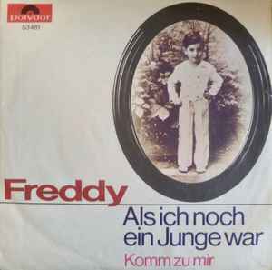 Freddy Quinn - Als Ich Noch Ein Junge War / Komm Zu Mir album cover